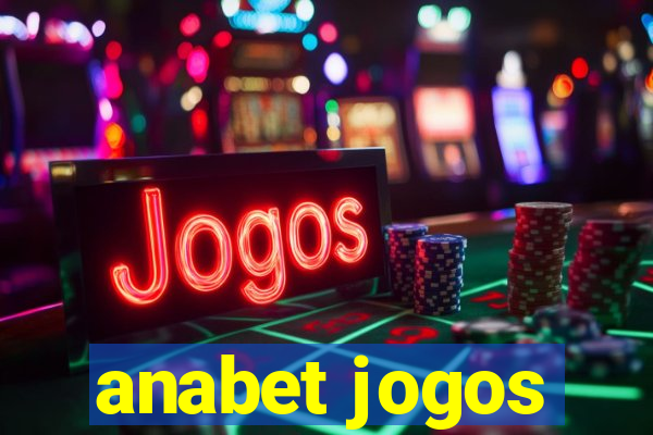 anabet jogos